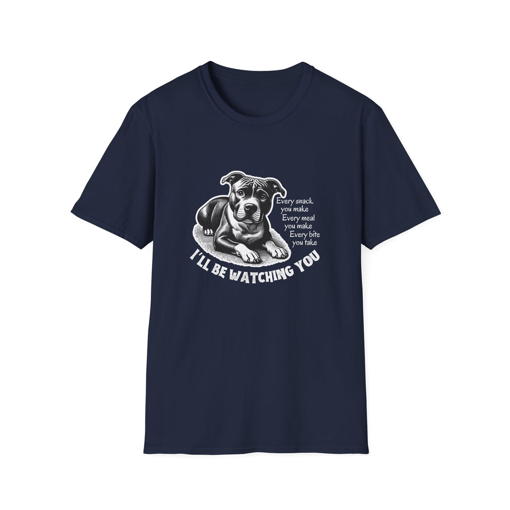 Dog Watching You Snack Quote T-Shirt