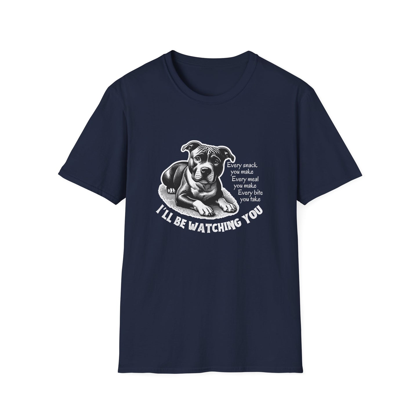 Funny Dog Watching You Snack Quote T-Shirt