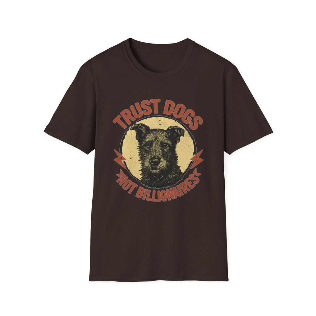 Trust Dogs Not Billionaires Vintage Dog T-Shirt