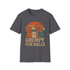 Grumpy Fur Balls T-Shirt