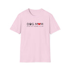 Dog Mom Stay at Home Club T-Shirt