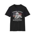 Fireworks Optional Dogs Mandatory Golden Retreiver T-Shirt