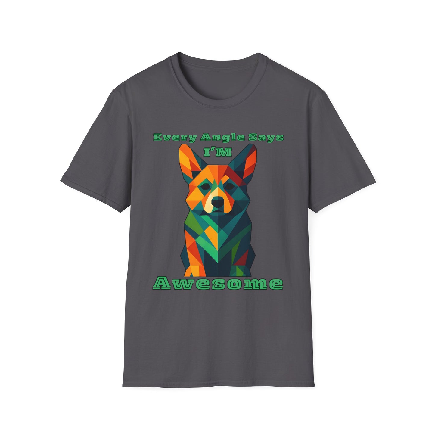 Colorful Dog Art T-Shirt | Every Angle Says I'm Awesome | Unisex Graphic Tee for Pet Lovers, Gift for Dog Owners, Birthday Shirt, Fun [...]