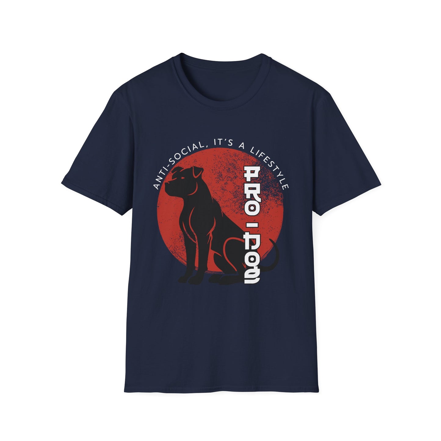 Anti-Social Pro-Dog Graphic T-Shirt – Dog Lover Tee