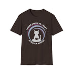 I Drink Coffee So I Don't Scratch People T-Shirt