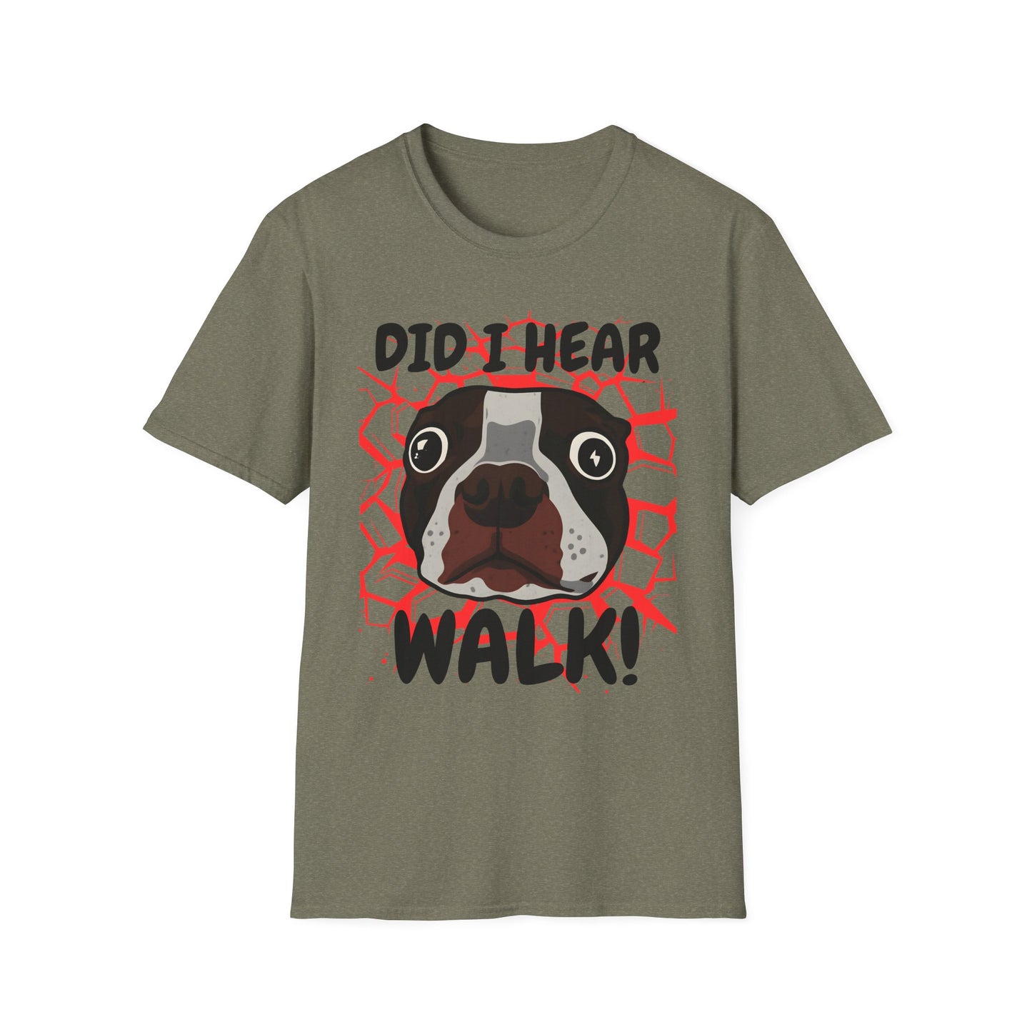 Funny Dog Walking T-Shirt | Did I Hear Walk Graphic Tee