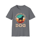 I’d Rather Be With My Dog T-Shirt