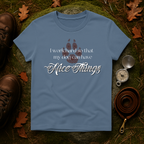 I Work Hard So My Dog Can Have Nice Things T-Shirt
