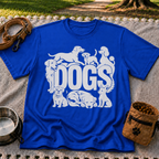 Dogs Make Life Better T-Shirt