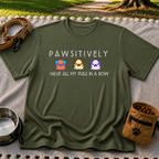 Pawsitively Have All My Pugs in a Row T-Shirt