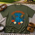 Stay Pawsitive T-Shirt product mockup in Military Green